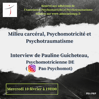 "Milieu carcéral, Psychomotricité et Psychotraumatisme" par Pauline Guicheteau