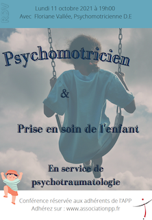 "Psychomotricien et prise en soin de l'enfant en service de psychotraumatologie" par Floriane Vallée